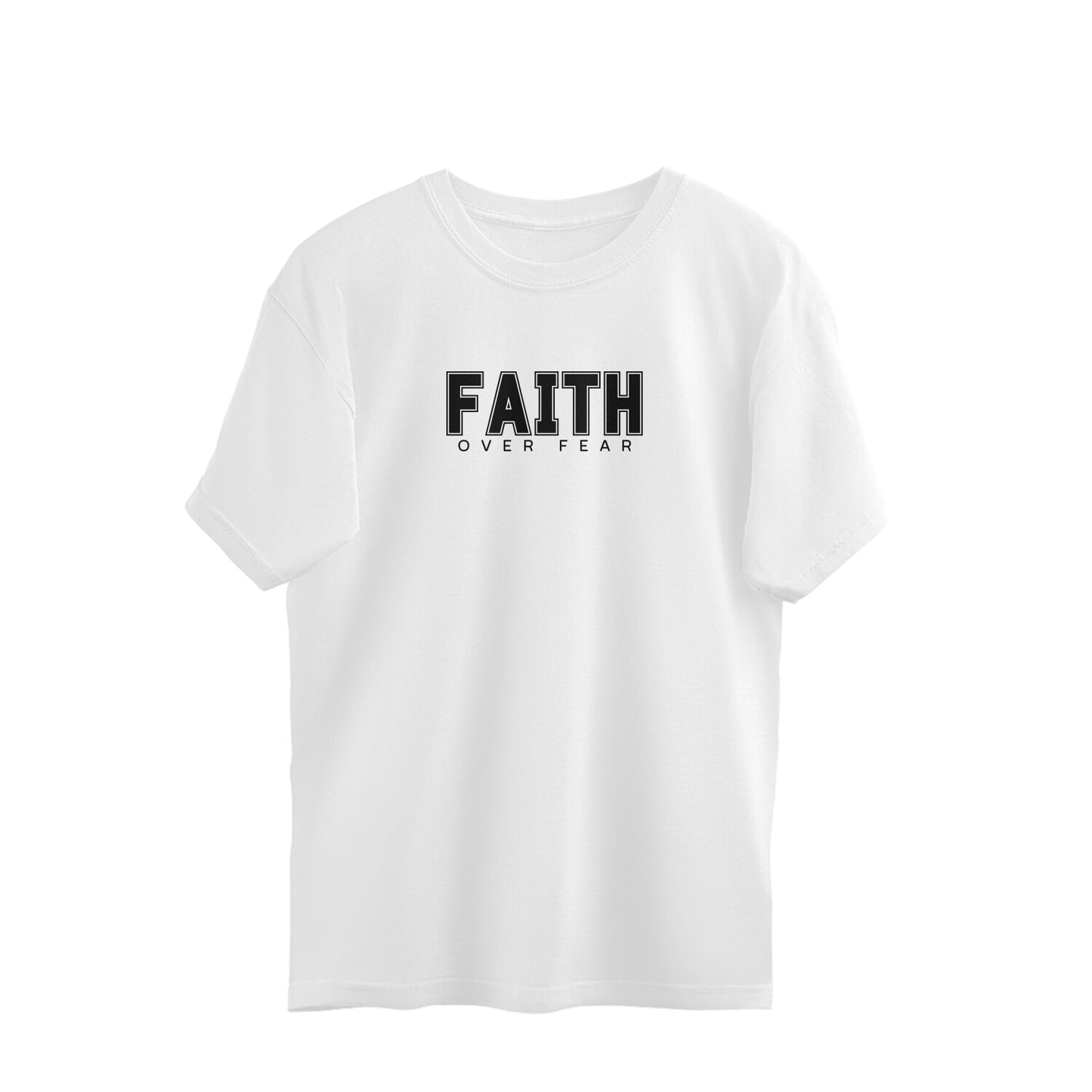 Faith over fear oversized